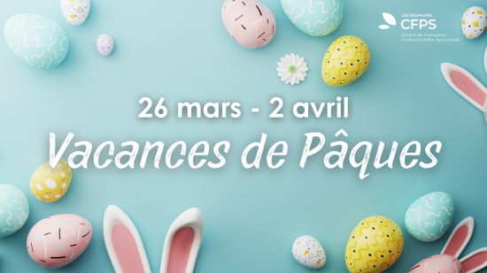 Image Vacances de P&acirc;ques CFPS